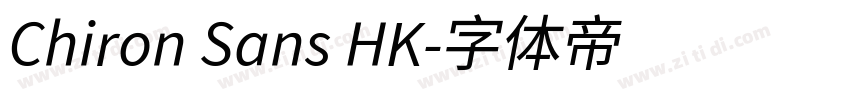 Chiron Sans HK字体转换